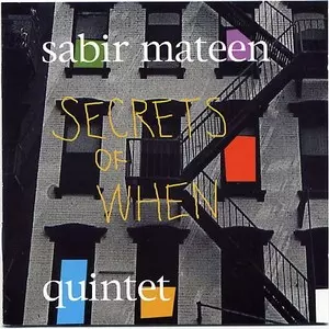 SABIR MATEEN / サビア・マティーン / Secrets Of When