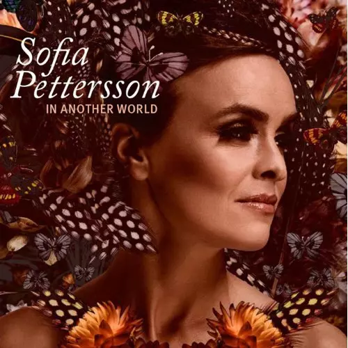 SOFIA PETTERSSON / ソフィア・ペターソン / In Another World