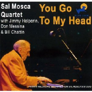 SAL MOSCA / サル・モスカ / You Go To My Head
