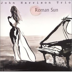 JOHN HARRISON / ジョン・ハリソン / Roman Sun 