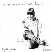 BRIGITTE FONTAINE / ブリジット・フォンテーヌ / JE NE CONNAIS PAS CE BRIGITTE FONTAINE