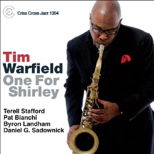 TIM WARFIELD / ティム・ワーフィールド / One For Shirley