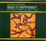 GIORGIO AZZOLINI / ジョルジオ・アッゾリーニ / WHAT'S HAPPENING?