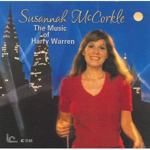 SUSANNAH MCCORKLE / スザンナ・マッコークル / Music of Harry Warren
