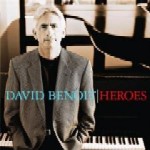 DAVID BENOIT / デヴィッド・ベノワ / HEROES