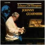 JOHNNY GUARNIERI / ジョニー・ガルニエリ / ECHOES OF ELLINGTON