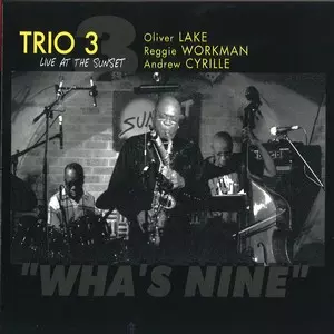 Live at the Sunset-What's Nine/TRIO 3/トリオ・スリー｜JAZZ