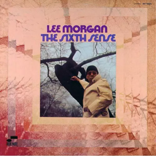 Lee Morgan The Sixth Sense レコード JAZZ ジャズ Sixth Sense(LP)/LEE MORGAN/リー・モーガン/亡くなる4年前の後期作品