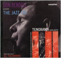DON RENDELL / ドン・レンデル / PRESENTING THE JAZZ SIX & TENORAMA HIG HLIGHTS