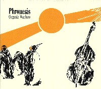 PHRONESIS / フロネシス / ORGANIC WARFARE