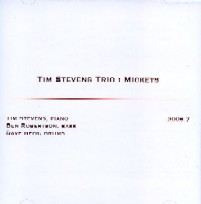 TIM STEVENS / ティム・スティーヴンス / MICKETS