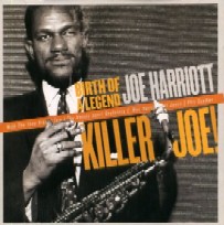 JOE HARRIOTT / ジョー・ハリオット / KILLER JOE!