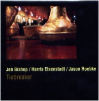 JEB BISHOP / ジェブ・ビショップ / TIEBREAKER