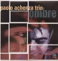 PAOLO ACHENZA / パオロ・アケンツァ商品一覧｜JAZZ｜ディスクユニオン