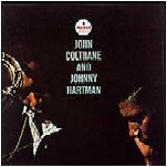 JOHN COLTRANE & JOHNNY HARTMAN / ジョン・コルトレーン&ジョニー・ハートマン / ジョン・コルトレーン・アンド・ジョニー・