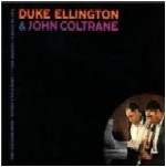 DUKE ELLINGTON & JOHN COLTRANE / デューク・エリントン&ジョン・コルトレーン / デューク・エリントン&ジョン・コルトレー