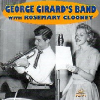 GEORGE GIRARD / GEORGE GIRARD'S BAND WITH ROSEMARY CLOONEY