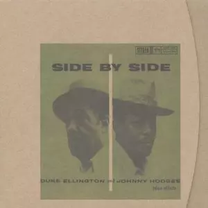 DUKE ELLINGTON & JOHNNY HODGES / デューク・エリントン&ジョニー・ホッジス / SIDE BY SIDE
