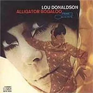 Alligator Bogaloo/LOU DONALDSON/ルー・ドナルドソン｜JAZZ｜ディスク