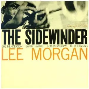 Sidewinder(RVG)/LEE MORGAN/リー・モーガン｜JAZZ｜ディスクユニオン