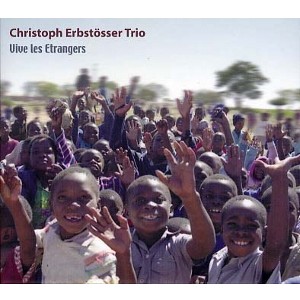 CHRISTOPH ERBSTOSSER / CHRISTOPH ERB / Vive Les Etrangers