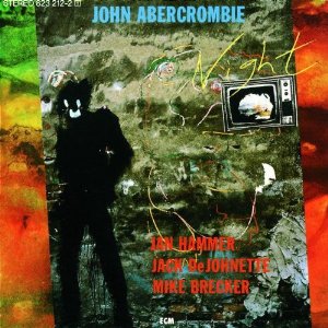 JOHN ABERCROMBIE / ジョン・アバークロンビー / NIGHT