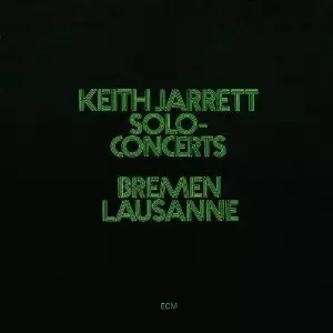 SOLO CONCERTS: BREMEN / LAUSANNE/KEITH JARRETT/キース・ジャレット