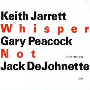 KEITH JARRETT / キース・ジャレット / WHISPER NOT