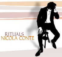 NICOLA CONTE / ニコラ・コンテ / RITUALS