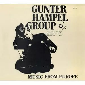 GUNTER HAMPEL / ギュンター・ハンペル / Music From Europe