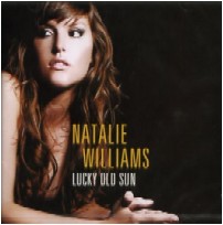 NATALIE WILLIAMS / ナタリー・ウィリアムス / LUCKY OLD SUN / ラッキー・オールド・サン