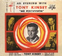 TONY KINSEY / トニー・キンゼイ / AN EVENING WITH TONY KINSEY