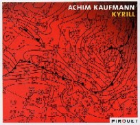 ACHIM KAUFMANN / アキム・カウフマン / KYRILL