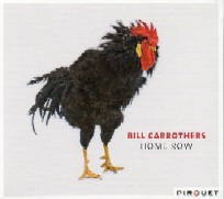 BILL CARROTHERS / ビル・キャロザーズ / HOME ROW