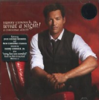 HARRY CONNICK JR. / ハリー・コニック・ジュニア / WHAT A NIGHT! A CHRISTMAS ALBUM
