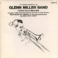 GLENN MILLER / グレン・ミラー / THE ORIGINAL REUNION OF THE GLENN MILLER BAND