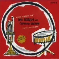 CLIFFORD BROWN & MAX ROACH / クリフォード・ブラウン&マックス・ローチ / THE BEST OF MAX ROACH AND CLIFFORD BROWN IN CONCERT!