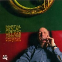 MARTIAL SOLAL / マーシャル・ソラール / LIVE AT THE VILLAGE VANGUARD :  I CAN'T GIVE YOU ANYTHING BUT LOVE