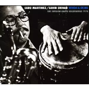 SABU MARTINEZ/SAHIB SHIHAB / サブー・マルティネス/サヒブ・シハブ / WINDS & SKINS