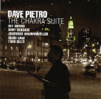 DAVE PIETRO / デイヴ・ピエトロ / THE CHAKRA SUITE