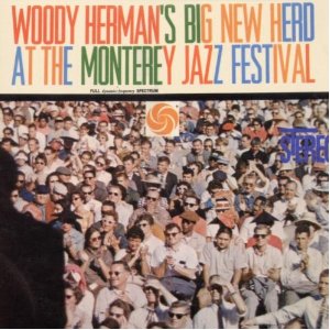 WOODY HERMAN / ウディ・ハーマン / AT THE MONTEREY JAZZ FESTIVAL