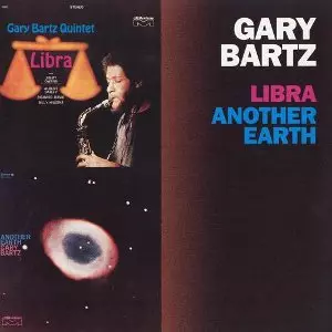 Libra / Another Earth/GARY BARTZ/ゲイリー・バーツ｜JAZZ