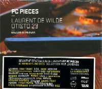 LAURENT DE WILDE / ローラン・ド・ウィルド / PC PIECES : REMIXED BY FRIENDS