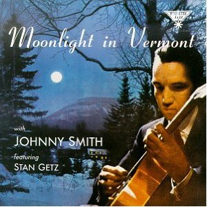 JOHNNY SMITH / ジョニー・スミス / MOONLIGHT IN VERMONT