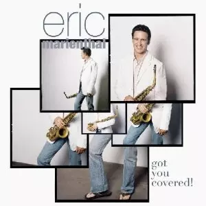 ERIC MARIENTHAL / エリック・マリエンサル / Got You Covered 
