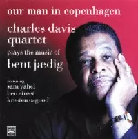 CHARLES DAVIS / チャールズ・デイヴィス / PLAYS THE MUSIC OF BENT JAEDIG