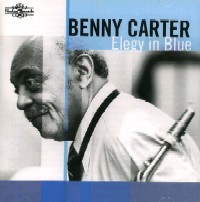 BENNY CARTER / ベニー・カーター / ELEGY IN BLUE