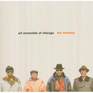 ART ENSEMBLE OF CHICAGO / アート・アンサンブル・オブ・シカゴ / Meeting