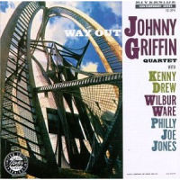 JOHNNY GRIFFIN / ジョニー・グリフィン / WAY OUT