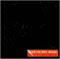 MARTIN ROY WADE/MORTEN WITTROCK / LIVE